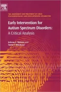 Early Intervention for Autism Spectrum Disorders: A Critical Analysis