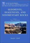 Sediments, Diagenesis, and Sedimentary Rocks: Treatise on Geochemistry, Volume 7