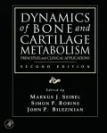 Dynamics of Bone and Cartilage Metabolism: Principles and Clinical Applications