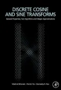 Discrete Cosine and Sine Transforms: General Properties, Fast Algorithms and Integer Approximations