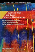 Value at Risk and Bank Capital Management: Risk Adjusted Performances, Capital Management and Capital Allocation Decision Making