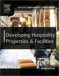 Developing Hospitality Properties And Facilities
