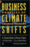 Business Climate Shifts: Profiles of Change Makers