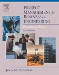 Project Management for Business and Engineering