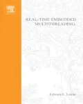Real-Time Embedded Multithreading: Using ThreadX and ARM