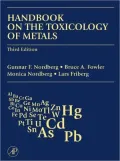 Handbook on the Toxicology of Metals