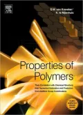 Properties of Polymers: Their Correlation With Chemical Structure; Their Numerical Estimation and Prediction from Additive Group Contributions