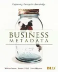Business Metadata: Capturing Enterprise Knowledge: Capturing Enterprise Knowledge