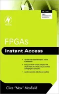 FPGAs: Instant Access: Instant Access