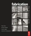 Fabrication: The Designers Guide