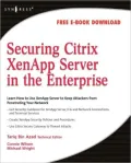 Securing Citrix Presentation Server in the Enterprise