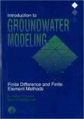 Introduction to Groundwater Modeling: Finite Difference and Finite Element Methods
