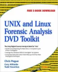 UNIX and Linux Forensic Analysis DVD Toolkit