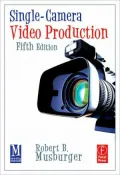 Single-Camera Video Production