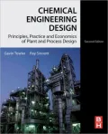 Chemical Engineering Design: Principles, Practice and Economics of Plant and Process Design