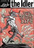 The Idler: Your Money or Your Life