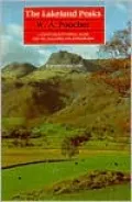Lakeland Peaks: A Constable Pictorial Guide for Fellwalkers and Scramblers