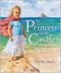 The Princess and the Castle