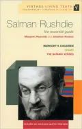 Salman Rushdie: Focusing on Midnight's Children, Shame, The Satanic Verses (Vintage Living Texts Series)
