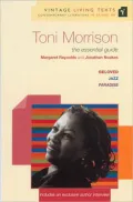 Toni Morrison: Focusing on: Beloved, Jazz, Paradise (Vintage Living Texts Series)