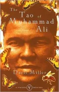 The Tao of Muhammad Ali