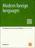 Modern Foreign Languages: The National Curriculum for England - Varying Stages between 1-4 -...