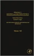 Advances in Imaging and Electron Physics: Volume 143
