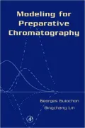 Modeling for Preparative Chromatography