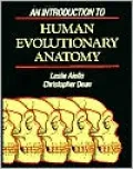 An Introduction to Human Evolutionary Anatomy