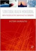 Structural Health Monitoring: Fundamentals and Applications