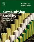 Cost-Justifying Usability: An Update for the Internet Age, Second Edition