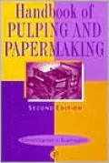 Handbook of Pulping and Papermaking