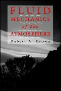 Fluid Mechanics of the Atmosphere, Vol. 47