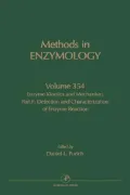 Enzyme Kinetics and Mechanism Vol. 354,Pt. F : Detection and Characterization of Enzyme Reaction Intermediates:Methods in Enzymology