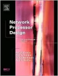 Network Processor Design, Vol. 2