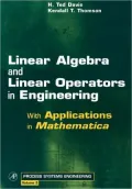 Linear Algebra and Linear Operators in Engineering: With Applications in Mathematica