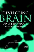 Developing Brain and Behaviour