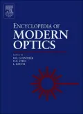 Encyclopedia of Modern Optics