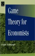 Game Theory for Economists