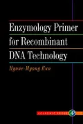 Enzymology Primer for Recombinant DNA Technology