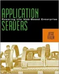 Application Servers: Powering the Web-Based Enterprise