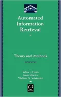 Automated Information Retrieval: Theory and Methods