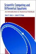 Scientific Computing and Differential Equations: An Introduction to Numerical Methods