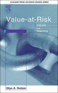Value at Risk : Theory and Practice