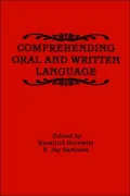 Comprehending Oral and Written Language