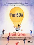 Fast SOA: The way to use native XML technology to achieve Service Oriented Architecture governance, scalability, and performance
