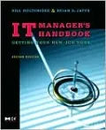 IT Manager's Handbook: Getting Your New Job Done