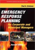 Emergency Response Planning For Corporate And Municipal Managers