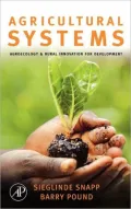 Agricultural Systems: Agroecology and Rural Innovation for Development