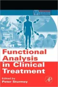 Functional Analysis in Clinical Treatment